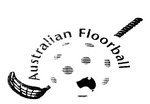 AUSTRALIAN FLOORBALL