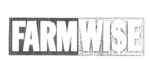 FARMWI$E