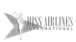 MISS AIRLINES INTERNATIONAL