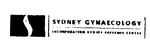 S SYDNEY GYNAECOLOGY  INCORPORATING SYDNEY PAPSCOPE CENTRE