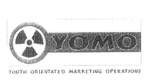YOMO YOUTH ORIENTATED MARKETING OPERATIONS