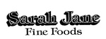 SARAH JANE  FINE FOODS