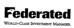 FEDERATED WORLD-CLASS INVESTMENT MANAGER
