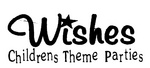 WISHES CHILDRENS THEME PARTIES