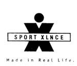X  SPORT XLNCE MADE IN REAL LIFE