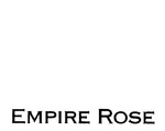 EMPIRE ROSE
