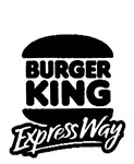 BURGER KING EXPRESS WAY