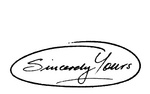 SINCERELY YOURS