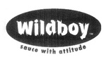 WILDBOY SAUCE WITH ATTITUDE