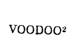 VOODOO2