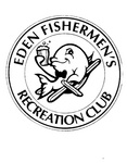 EDEN FISHERMAN'S RECREATION CLUB