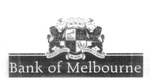BANK OF MELBOURNE THROUGH DILIGENCE PRUDENCE AND SERVICE WE GROW