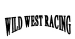 WILD WEST RACING