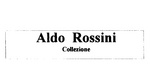 ALDO ROSSINI COLLEZIONE