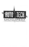 AUTO TECH ENCYCLOPEDIA DIAGNOSTIC & CORRECTIVE PROCEDURES FOR THE     AUTOMOTIVE PROFESSIONAL