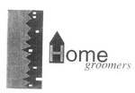HOME GROOMERS