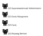 CCI SUPERANNUATION AND ADMINISTRATION CCI FUNDS MANAGEMENT CCI CARDS  CCI PLANNING SERVICES