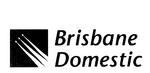 BRISBANE DOMESTIC