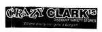 CRAZY CLARK'S DISCOUNT VARIETY STORES 