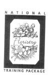 NATIONAL FLORISTRY TRAINING PACKAGE