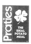 PRATIES  THE IDEAL POTATO MEAL