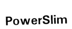 POWERSLIM