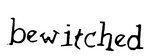 BEWITCHED