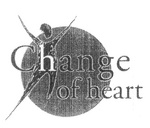 CHANGE OF HEART