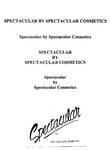 SPECTACULAR BY SPECTACULAR COSMETICS