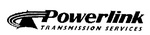 POWERLINK TRANSMISSION SERVICES