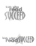 KIDS WHO READ SUCCEED