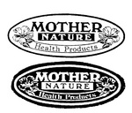 MOTHER NATURE HEALTH PRODUCTS