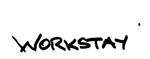 'WORKSTAY'
