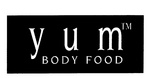 Y U M  BODY FOOD