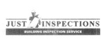 JUST INSPECTIONS BUILDING INSPECTION SERVICE
