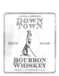 ALEXANDERS DOWN TOWN SOUR MASH BOURBON WHISKY PRODUCT OF KENTUCKY USA
