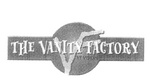 VF THE VANITY FACTORY BY VISION
