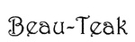 BEAU-TEAK