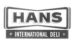 HANS INTERNATIONAL DELI