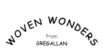 WOVEN WONDERS FROM GREGALLAN