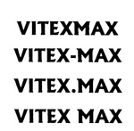 VITEXMAX ; VITEX-MAX ; VITEX.MAX ; VITEX MAX