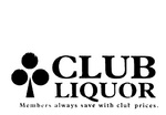 CLUB LIQUOR  MEMBERS ALWAYS SAVE WITH CLUB PRICES