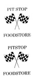 PIT STOP FOODSTORE ; PITSTOP FOODSTORE