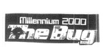 MILLENNIUM 2000 THE BUG