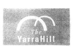 THE YARRAHILL