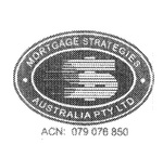 MORTGAGE STRATEGIES AUSTRALIA PTY LTD $