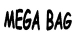 MEGA BAG