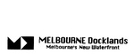 MELBOURNE DOCKLANDS MELBOURNE'S NEW WATERFRONT