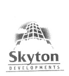 SKYTON DEVELOPMENTS