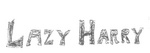 LAZY HARRY